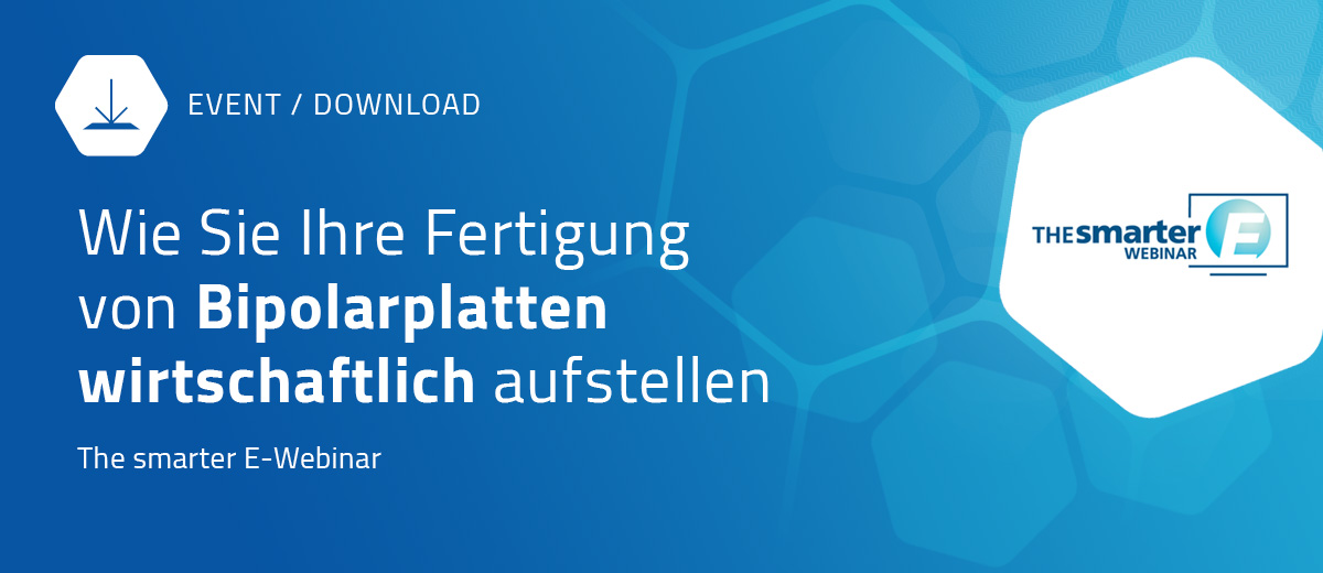 Webinar smarter-E: Strategievorteil skalierbare Produktino von Bipolarplatten